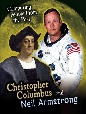 cover image of Christopher Columbus and Neil Armstrong